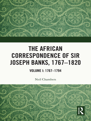 cover image of The African Correspondence of Sir Joseph Banks, 1767–1820, Volume 1